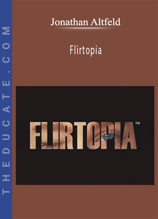 Jonathan Altfeld - Flirtopia