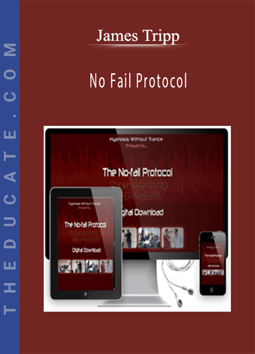James Tripp - No Fail Protocol