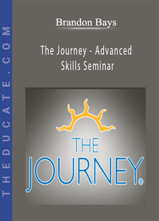Brandon Bays - The Journey - Advanced Skills Seminar