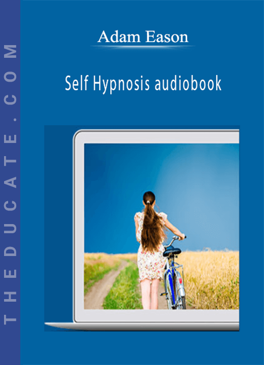 Adam Eason - Self Hypnosis audiobook