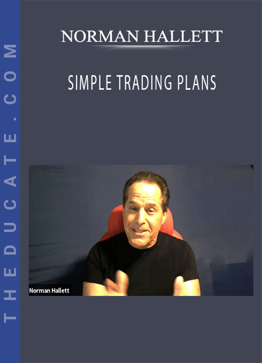 NORMAN HALLETT - SIMPLE TRADING PLANS
