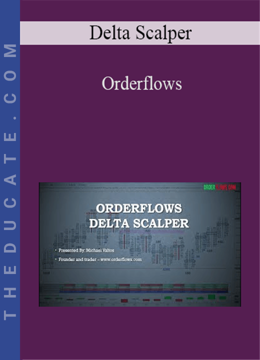 Orderflows - Delta Scalper
