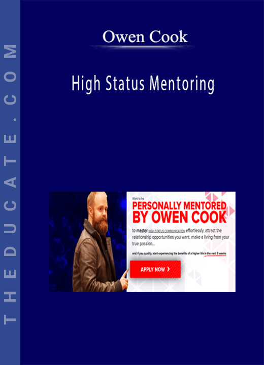 Owen Cook - High Status Mentoring