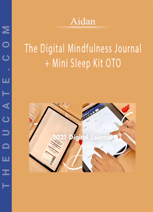 Aidan - The Digital Mindfulness Journal + Mini Sleep Kit OTO