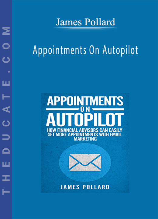 James Pollard - Appointments On Autopilot