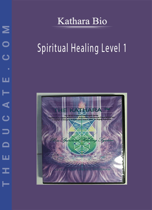 Kathara Bio - Spiritual Healing Level 1