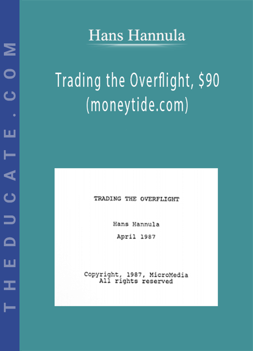 Hans Hannula - Trading the Overflight, $90 (moneytide.com)