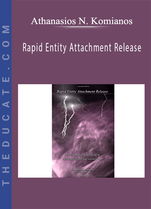 Athanasios N. Komianos - Rapid Entity Attachment Release