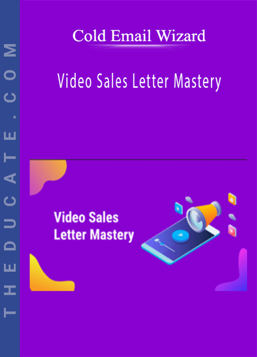 Cold Email Wizard - Video Sales Letter Mastery