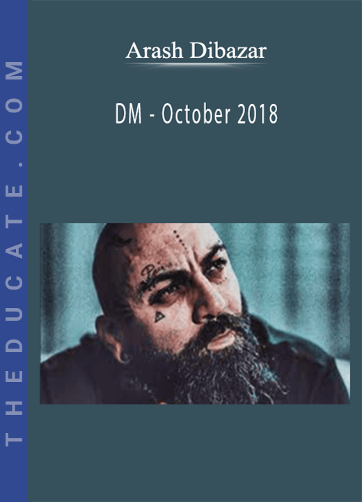 Arash Dibazar - DM - October 2018