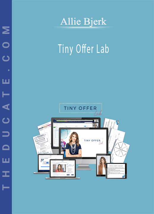Allie Bjerk - Tiny Offer Lab