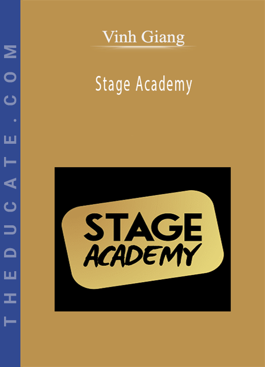 Vinh Giang - Stage Academy