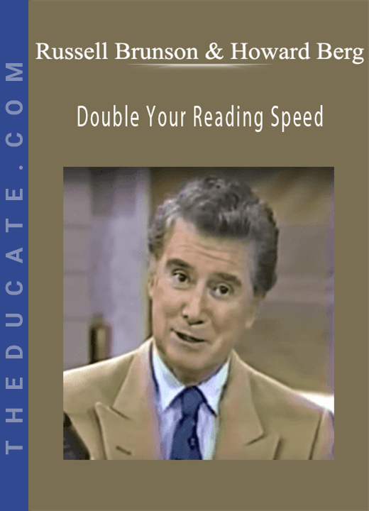 Russell Brunson & Howard Berg - Double Your Reading Speed