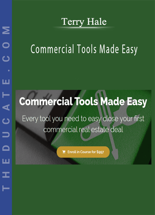 Terry Hale - Commercial Tools Made Easy