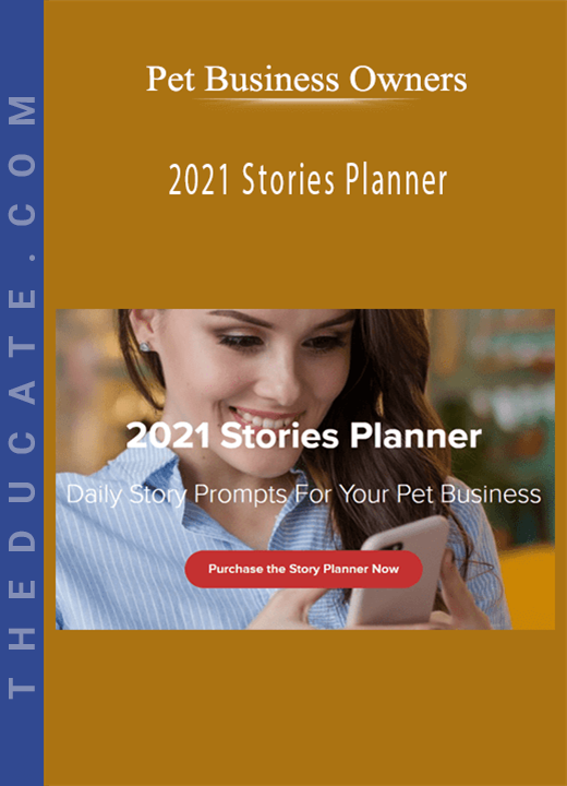 Pet Business Owners - 2021 Stories Planner