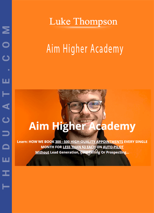 Luke Thompson - Aim Higher Academy