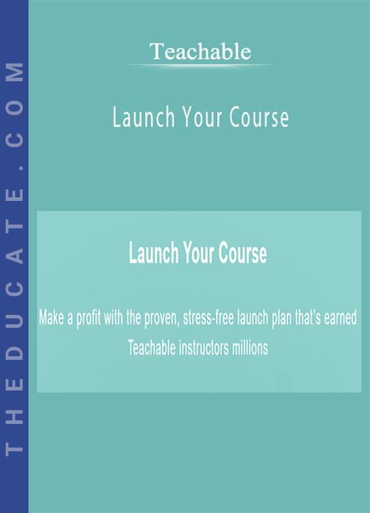 Teachable - Launch Your Course