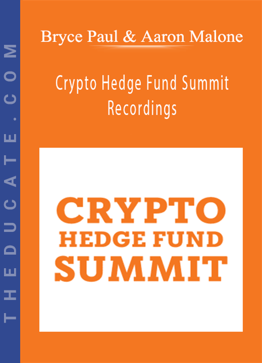 Bryce Paul & Aaron Malone - Crypto Hedge Fund Summit Recordings