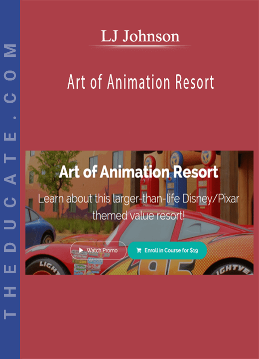 LJ Johnson - Art of Animation Resort