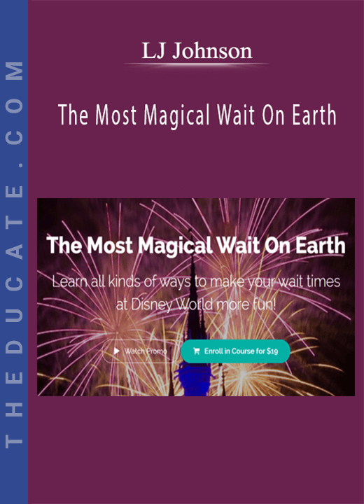 LJ Johnson - The Most Magical Wait On Earth