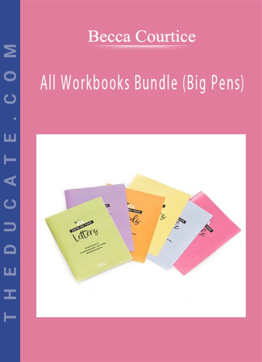 Becca Courtice - All Workbooks Bundle (Big Pens)