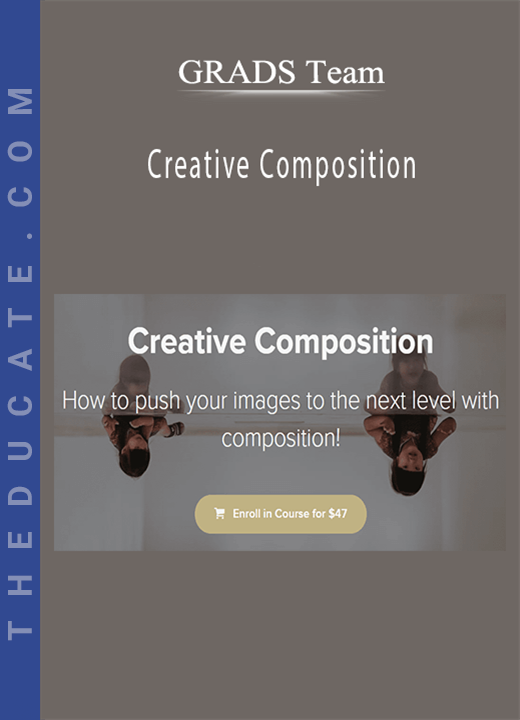 GRADS Team - Creative Composition
