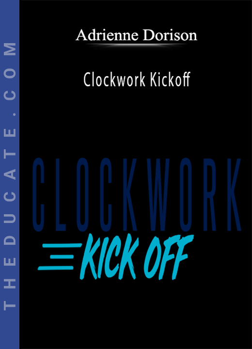 Adrienne Dorison - Clockwork Kickoff