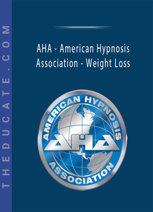 AHA - American Hypnosis Association - Weight Loss