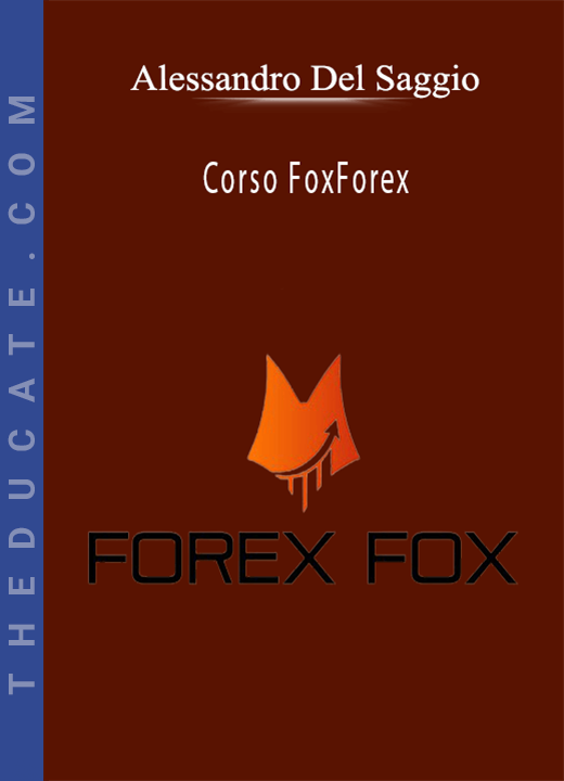 Alessandro Del Saggio - Corso FoxForex