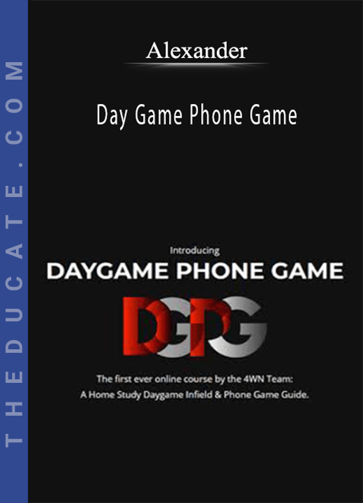 Alexander - Day Game Phone Game