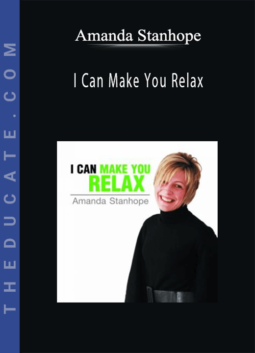 Amanda Stanhope - I Can Make You Relax