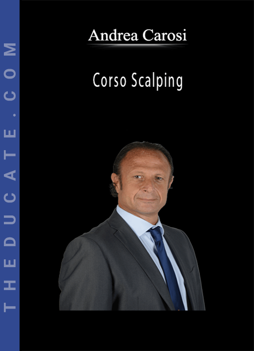 Andrea Carosi - Corso Scalping