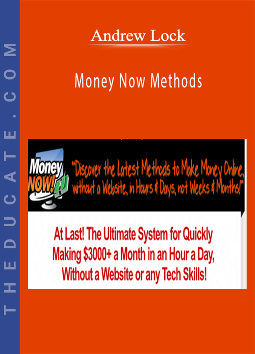 Andrew Lock - Money Now Methods