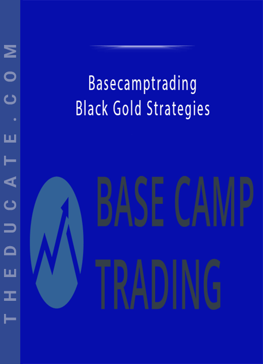 Basecamptrading - Black Gold Strategies