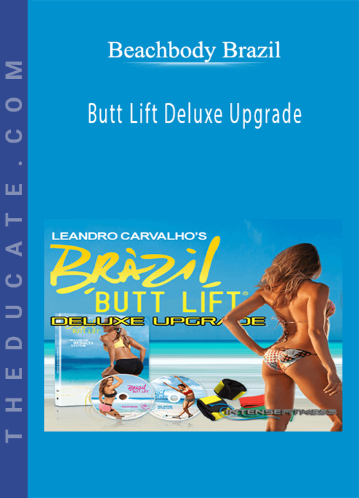 Beachbody Brazil - Butt Lift Deluxe Upgrade