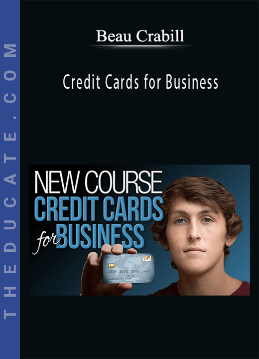 Beau Crabill - Credit Cards for Business