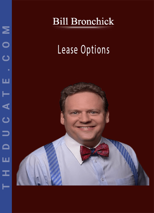 Bill Bronchick - Lease Options