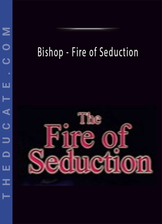Bishop - Fire of Seduction