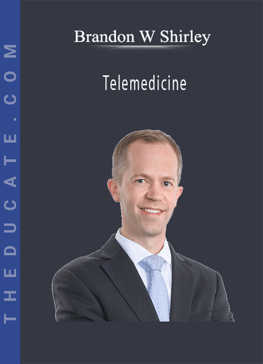 Brandon W Shirley - Telemedicine