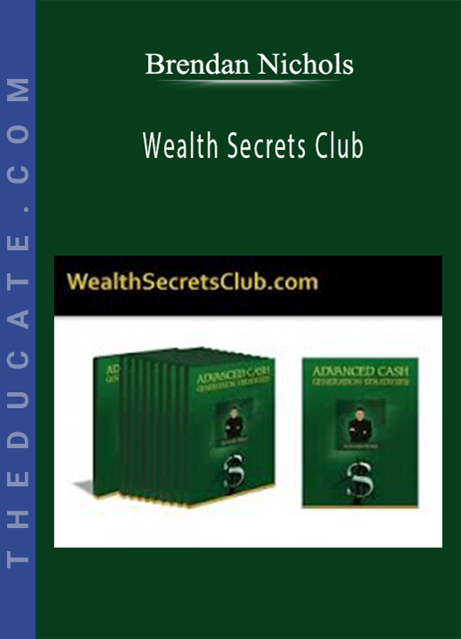 Brendan Nichols - Wealth Secrets Club