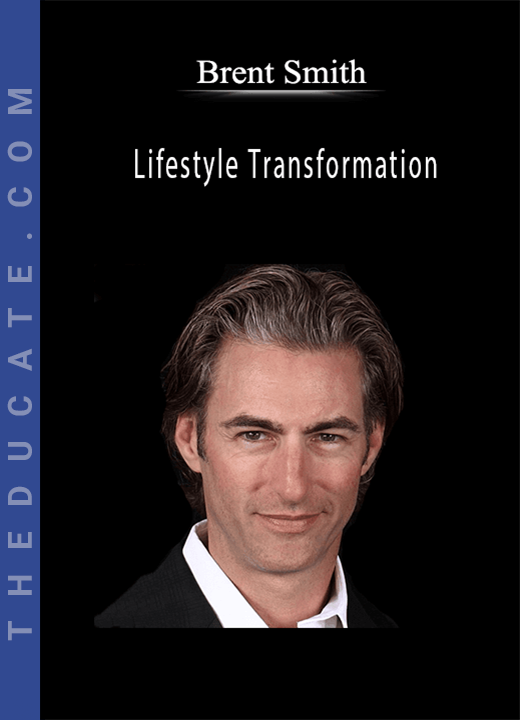 Brent Smith - Lifestyle Transformation