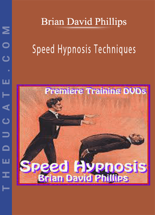 Brian David Phillips - Speed Hypnosis Techniques