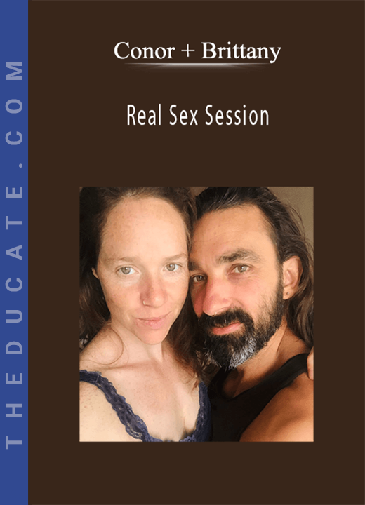 Conor + Brittany - Real Sex Session