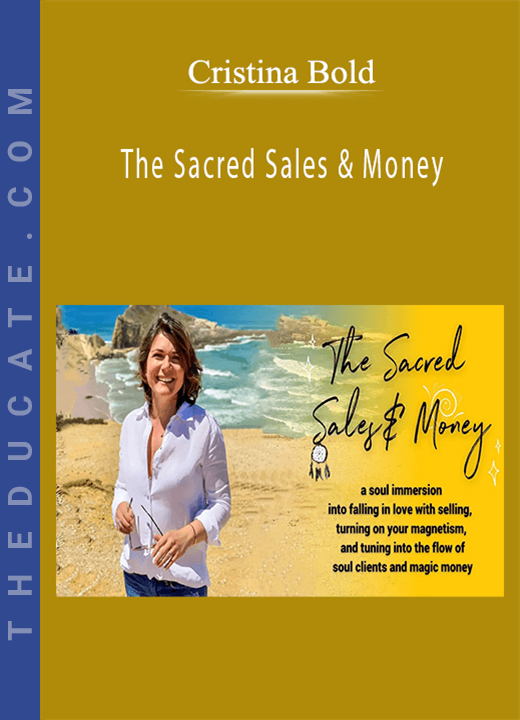 Cristina Bold - The Sacred Sales & Money