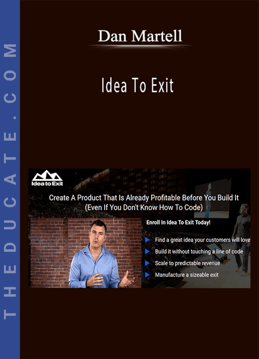 Dan Martell - Idea To Exit