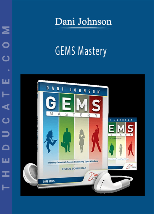 Dani Johnson - GEMS Mastery