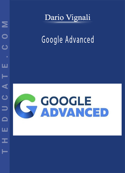 Dario Vignali - Google Advanced