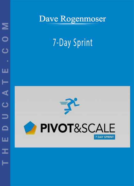 Dave Rogenmoser - 7-Day Sprint