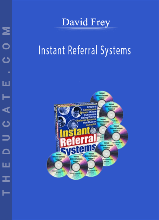 David Frey - Instant Referral Systems