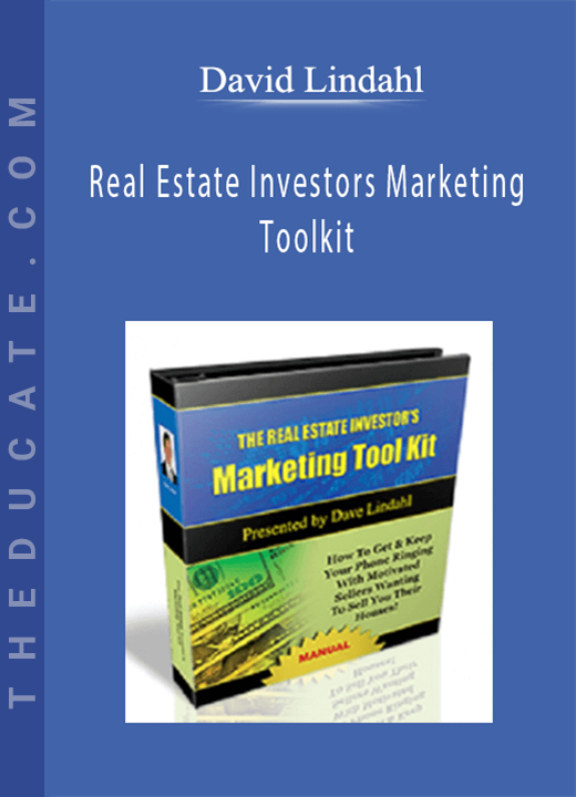 David Lindahl - Real Estate Investors Marketing Toolkit